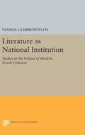 Cover: Literature as National Institution - Princeton University Press