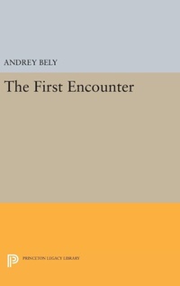 Enlarge image Cover: The First Encounter - Princeton University Press
