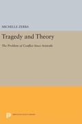 Cover: Tragedy and Theory - Princeton University Press