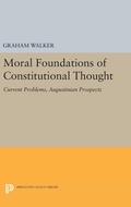 Abbildung von: Moral Foundations of Constitutional Thought - Princeton University Press