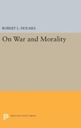 Cover: On War and Morality - Princeton University Press