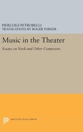 Cover: Music in the Theater - Princeton University Press
