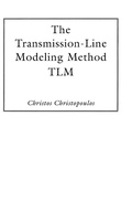 Cover: The Transmission-Line Modeling Method - Wiley-IEEE Press