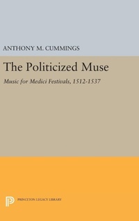 Enlarge image Cover: The Politicized Muse - Princeton University Press