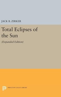 Abbildung von: Total Eclipses of the Sun - Princeton University Press