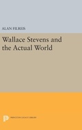 Cover: Wallace Stevens and the Actual World - Princeton University Press