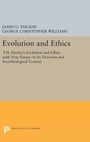 Cover: Evolution and Ethics - Princeton University Press