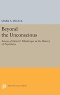 Cover: Beyond the Unconscious - Princeton University Press
