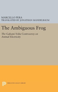 Abbildung von: The Ambiguous Frog - Princeton University Press