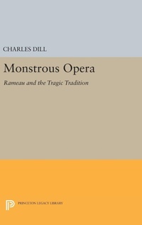Enlarge image Cover: Monstrous Opera - Princeton University Press