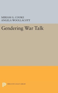 Enlarge image Cover: Gendering War Talk - Princeton University Press