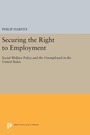 Cover: Securing the Right to Employment - Princeton University Press