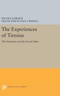 Cover: The Experiences of Tiresias - Princeton University Press