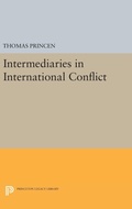 Cover: Intermediaries in International Conflict - Princeton University Press