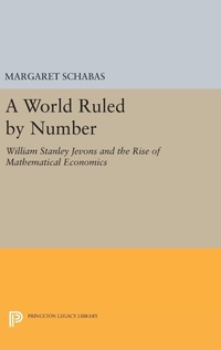 Abbildung von: A World Ruled by Number - Princeton University Press