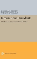 Cover: International Incidents - Princeton University Press