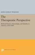 Cover: The Therapeutic Perspective - Princeton University Press