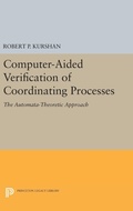 Cover: Computer-Aided Verification of Coordinating Processes - Princeton University Press