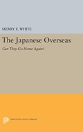 Cover: The Japanese Overseas - Princeton University Press