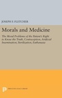 Cover: Morals and Medicine - Princeton University Press