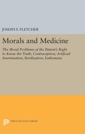 Cover: Morals and Medicine - Princeton University Press