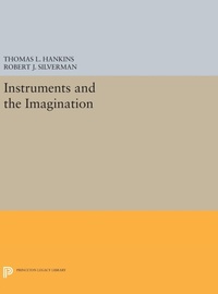 Abbildung von: Instruments and the Imagination - Princeton University Press