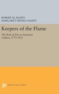 Cover: Keepers of the Flame - Princeton University Press