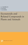 Cover: Eicosanoids and Related Compounds in Plants and Animals - Princeton University Press