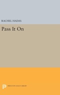 Cover: Pass It On - Princeton University Press
