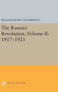 Enlarge image Cover: The Russian Revolution, Volume II - Princeton University Press