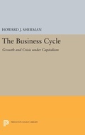Cover: The Business Cycle - Princeton University Press
