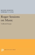 Cover: Roger Sessions on Music - Princeton University Press