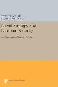Enlarge image Cover: Naval Strategy and National Security - Princeton University Press