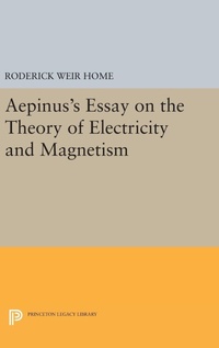 Abbildung von: Aepinus's Essay on the Theory of Electricity and Magnetism - Princeton University Press