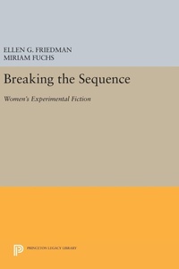 Enlarge image Cover: Breaking the Sequence - Princeton University Press