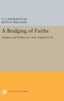 Cover: A Bridging of Faiths - Princeton University Press