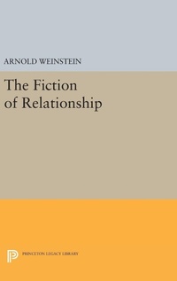 Enlarge image Cover: The Fiction of Relationship - Princeton University Press