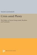 Cover: Crisis amid Plenty - Princeton University Press