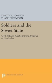 Enlarge image Cover: Soldiers and the Soviet State - Princeton University Press