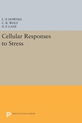 Cover: Cellular Responses to Stress - Princeton University Press