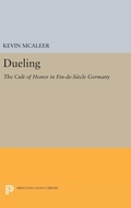 Cover: Dueling - Princeton University Press