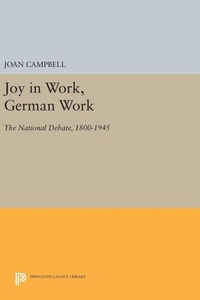 Enlarge image Cover: Joy in Work, German Work - Princeton University Press