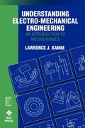 Cover: Understanding Electro-Mechanical Engineering - Wiley-IEEE Press