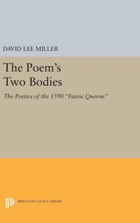 Enlarge image Cover: The Poem's Two Bodies - Princeton University Press