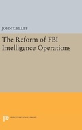 Bild: The Reform of FBI Intelligence Operations - Princeton University Press