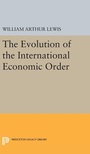 Cover: The Evolution of the International Economic Order - Princeton University Press