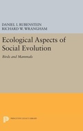 Cover: Ecological Aspects of Social Evolution - Princeton University Press