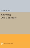Cover: Knowing One's Enemies - Princeton University Press