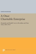 Cover: A Once Charitable Enterprise - Princeton University Press