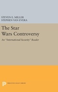 Cover: The Star Wars Controversy - Princeton University Press